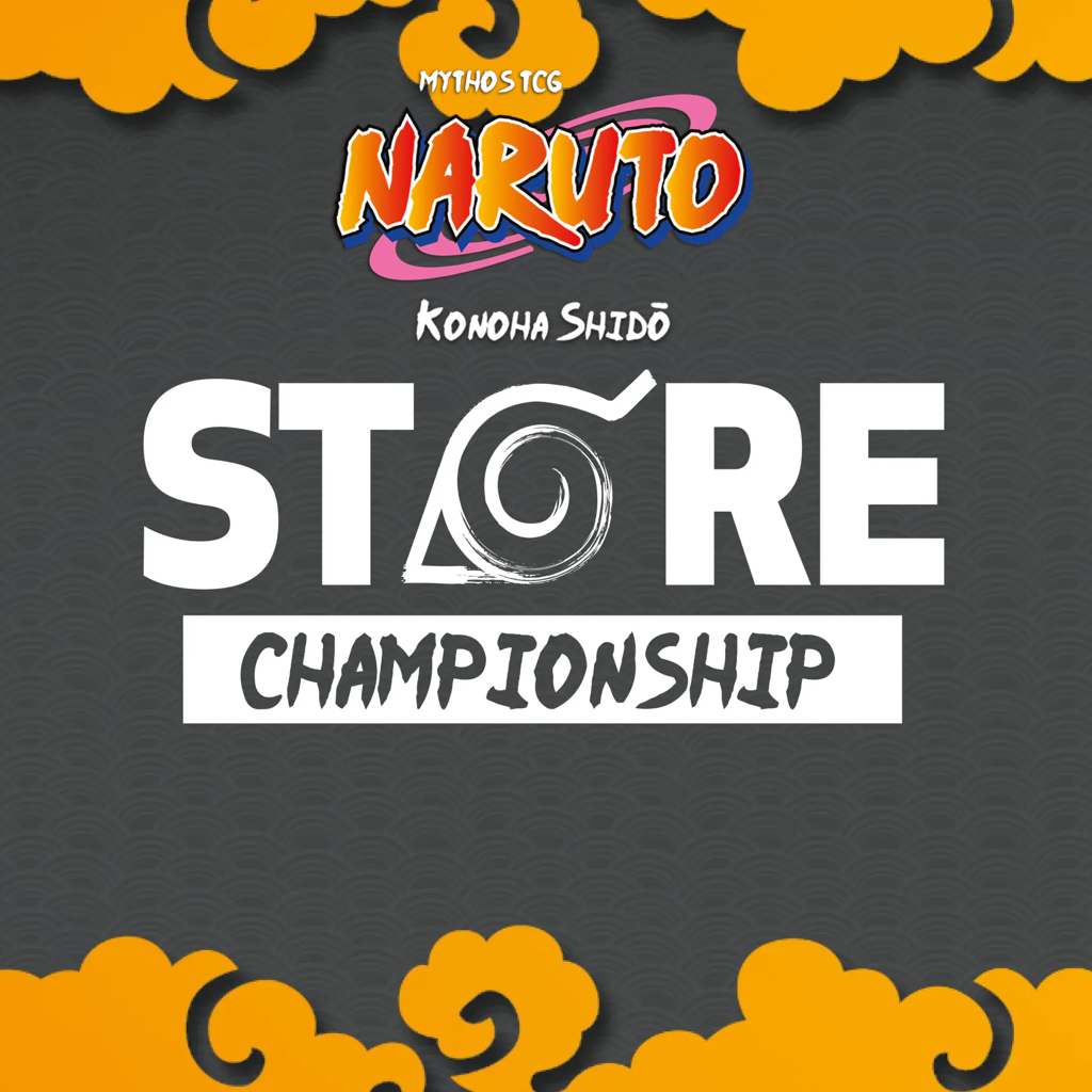 Naruto Mythos TCG - Store Championship Turnier - Samstag 11.07.2026 ab 18 Uhr