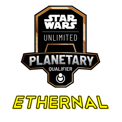 Star Wars Unlimited Planetary Qualifier - Ashes of the Empire / Ethernal Format - Samstag 15.08.2026 ab 10:00 Uhr
