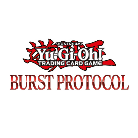 Yu-Gi-Oh! Core Booster Premiere - Burst Protocol / Sonntag 01.02.2026 ab 12 Uhr